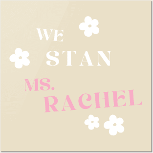 MS. RACHEL STAN Posters and Art